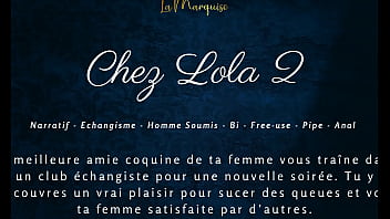 Lola’s Lusty Return: A French Audio Orgy Of Wife-swapping And Cuckolding